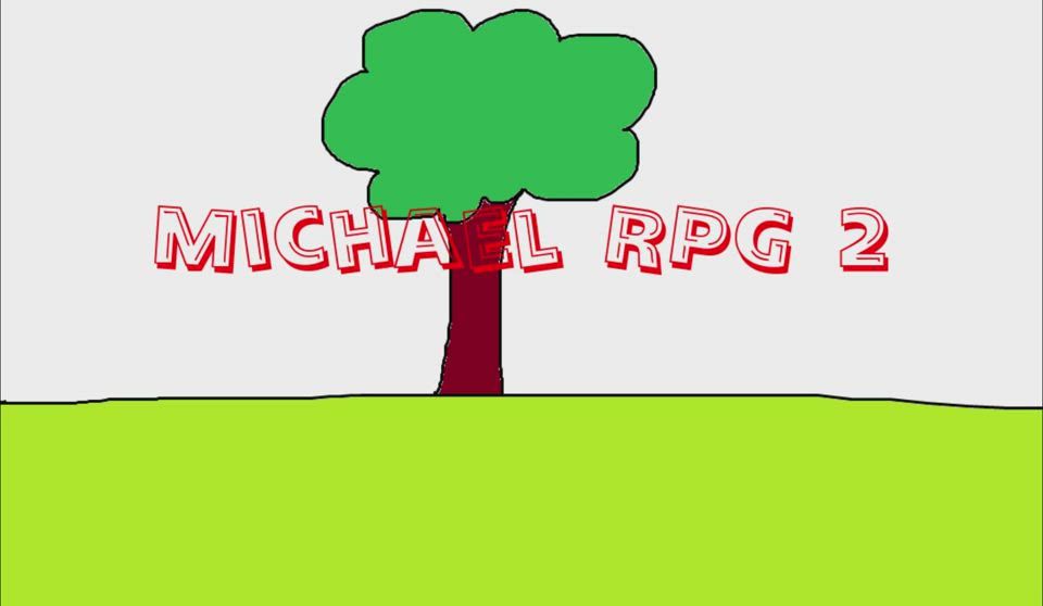 Michael Rpg 2